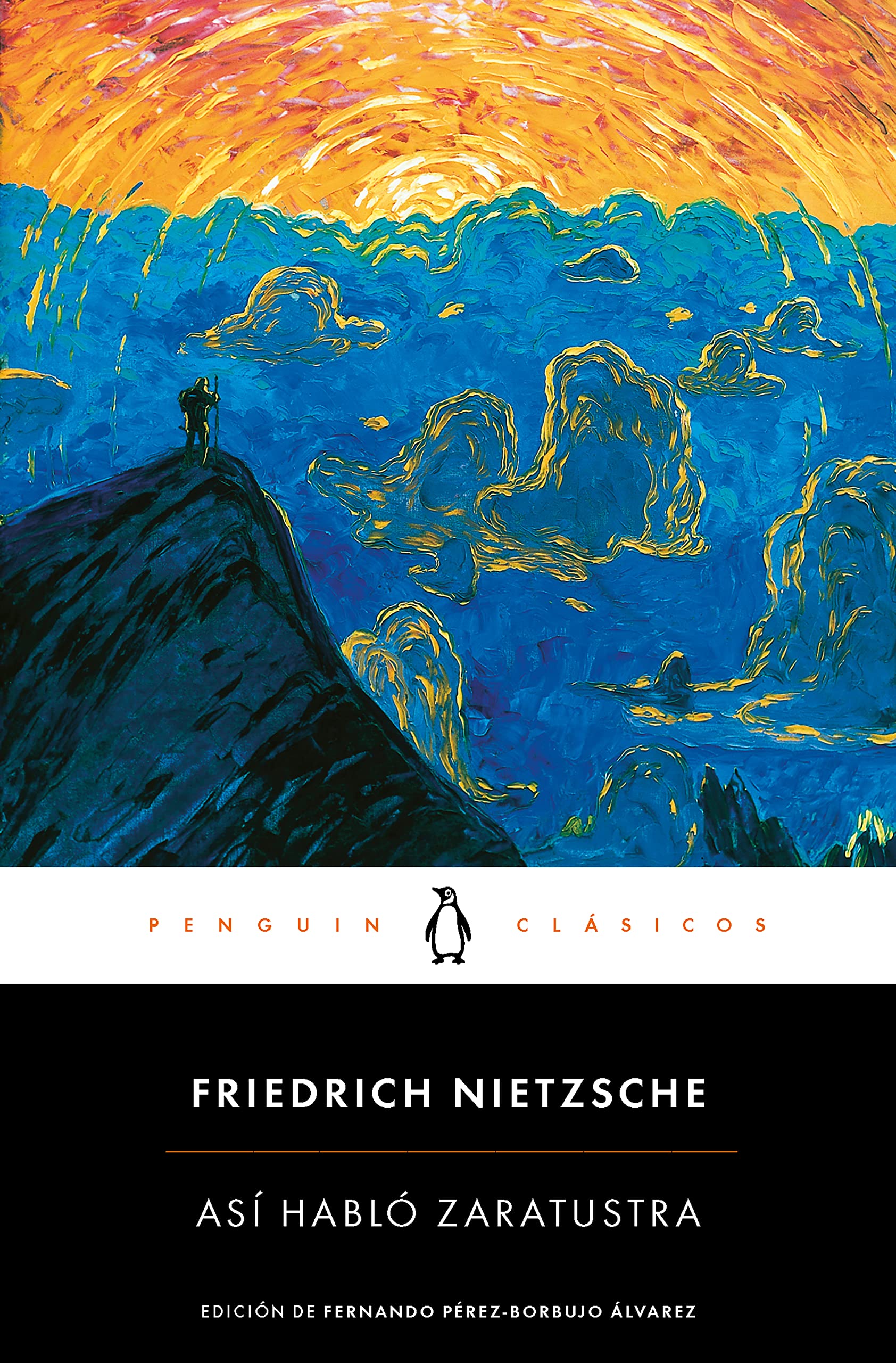 Así habló Zaratustra: Un Libro Para Todos Y Para Ninguno (Penguin Clásicos)