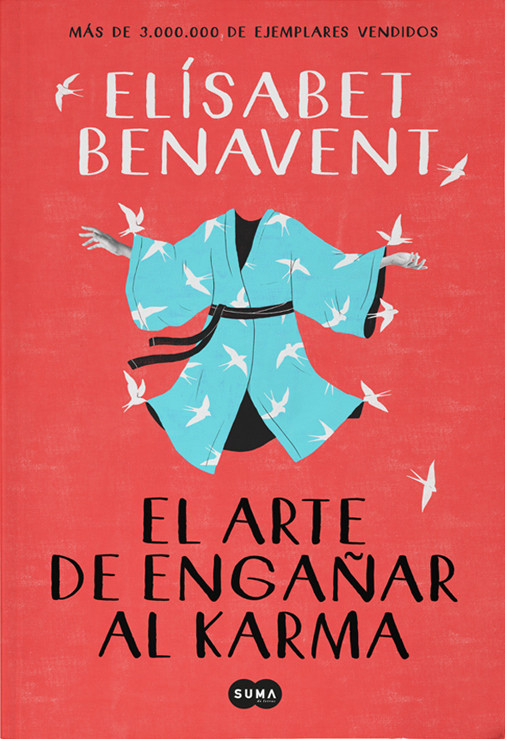 El arte de engañar al karma (SUMA)