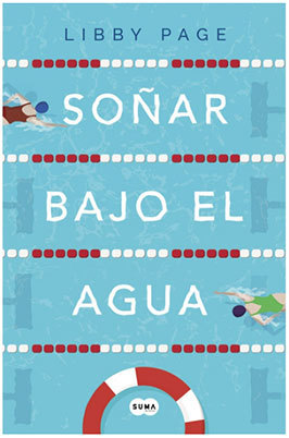 Soñar bajo el agua / The Lido (SUMA)