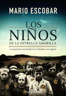 Los niños de la estrella amarillla (HARPERCOLLINS)