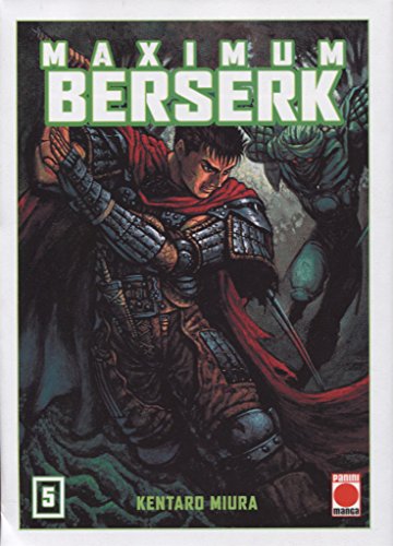 BERSERK MAXIMUM 05 (MAXIMUM BERSERK)