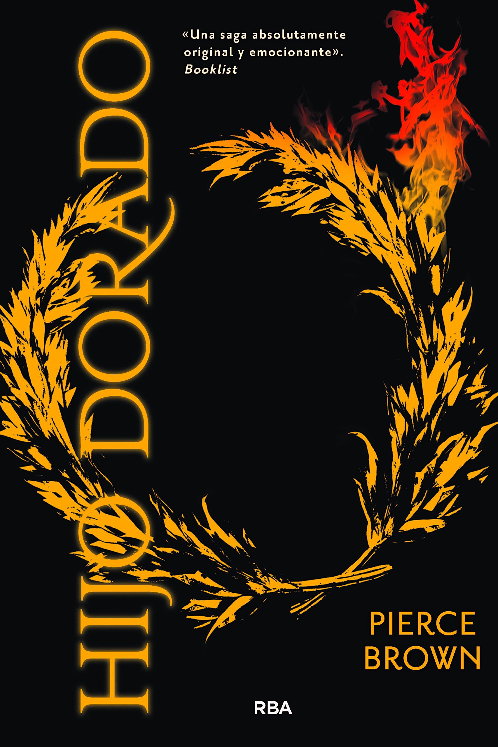 Amanecer rojo II. Hijo dorado (Novelas Ficción, Band 2)