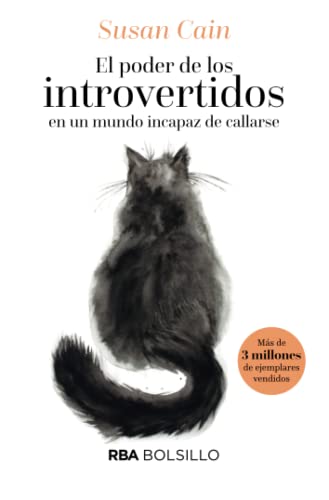 El poder de los introvertidos en un mundo incapaz de callarse (NO FICCIÓN)