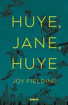 ¡Huye, Jane, huye! (Umbriel thriller)