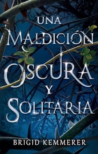 Una Maldicion Oscura Y Solitaria (Puck)