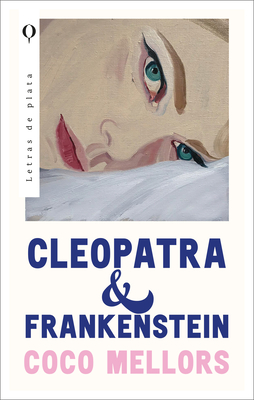 Cleopatra y Frankenstein (Plata)