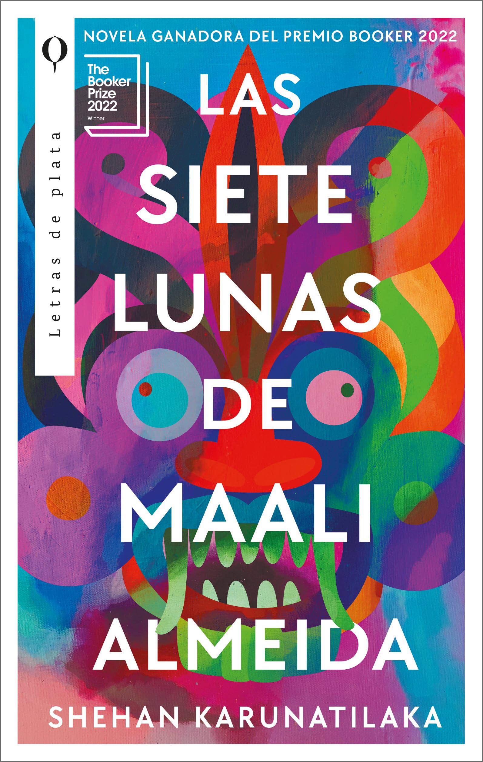 Las siete lunas de Maali Almeida: Novela ganadora del premio Booker 2022 (Plata)