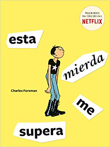 Esta Mierda Me Supera (Cómic / Nov. Gráfica)