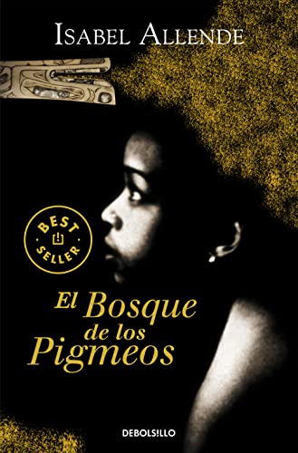 El Bosque de los pigmeos (Memorias del Águila y del Jaguar)