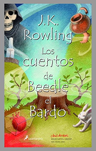 Los cuentos de Beedle el Bardo: Traducidos de las runas por Hermione Granger (Harry Potter)