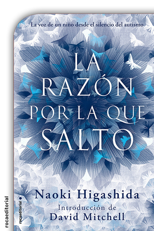 La Razon Por la Que Salto = The Reason I Jump
