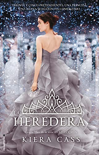 La Heredera (La Seleccion / the Selection, 4, Band 4)
