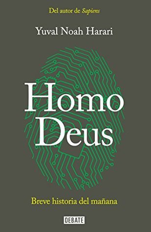 Homo Deus : breve historia del mañana