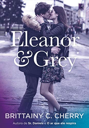 Eleanor e Grey (Em Portugues do Brasil)