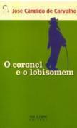 O Coronel E O Lobisomem (Em Portuguese do Brasil)