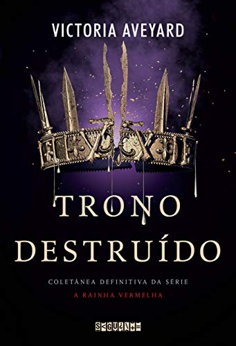 Seguinte Trono destruído: Coletânea definitiva da série A Rainha Vermelha