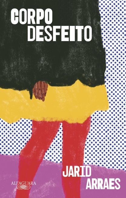 Corpo desfeito (Em Portugues do Brasil)