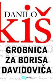 Grobnica za Borisa Davidovica : sedam poglavlja jedne zajednicke povesti