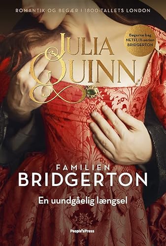 Bridgerton. En uundgaelig længsel