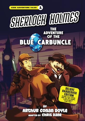 Sherlock Holmes: The Adventure Of The Blue Carbuncle(Kids Adventure Tales, Band 1)