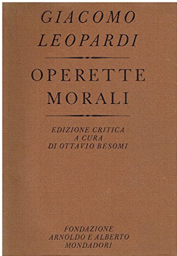 Operette Morali (Oscar classici, Band 124)