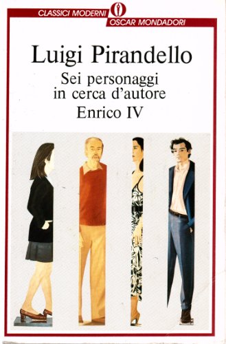 Sei personaggi in cerca d'autore. Enrico IV.