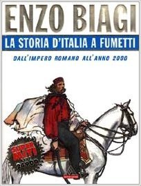 Storia d'Italia a Fumetti: Dall'Impero Romano All'Anno 2000 (I supermiti, Band 24)