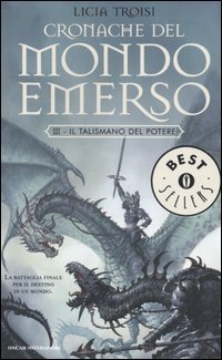 Il talismano del potere. Cronache del mondo emerso: 3 (Massimi della fantascienza)