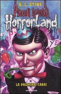 La pagherai cara! Horrorland