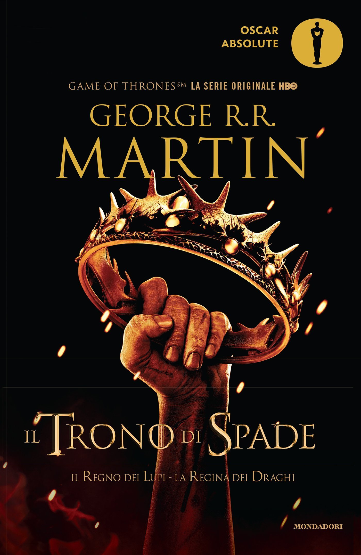 Il Trono Di Spade. Il Regno Dei Lupi- La Regina Dei Draghi