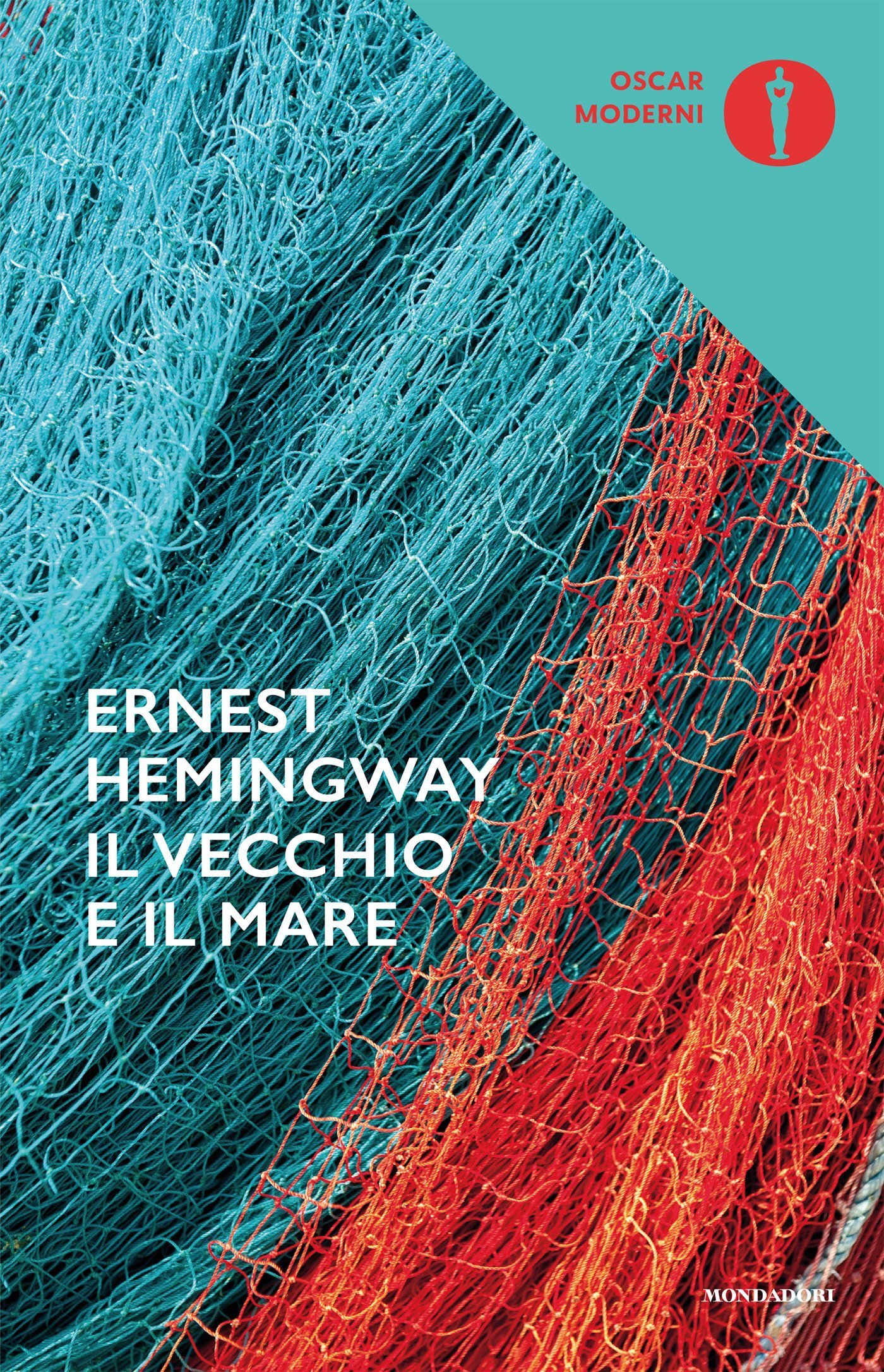 Il vecchio e il mare (Oscar moderni, Band 28)