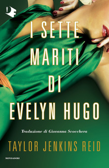 I sette mariti di Evelyn Hugo (Oscar fantastica)