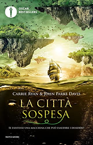 La città sospesa (Oscar bestsellers)