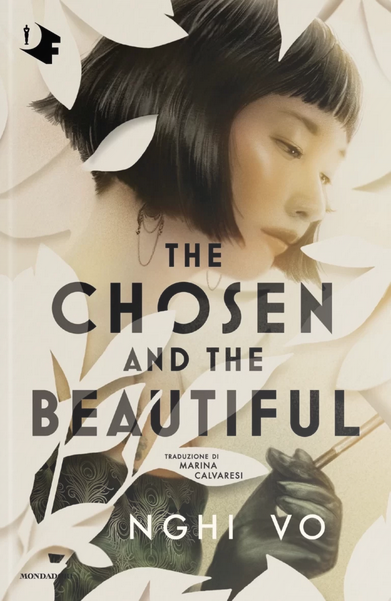 The chosen and the beautiful (Oscar fantastica)