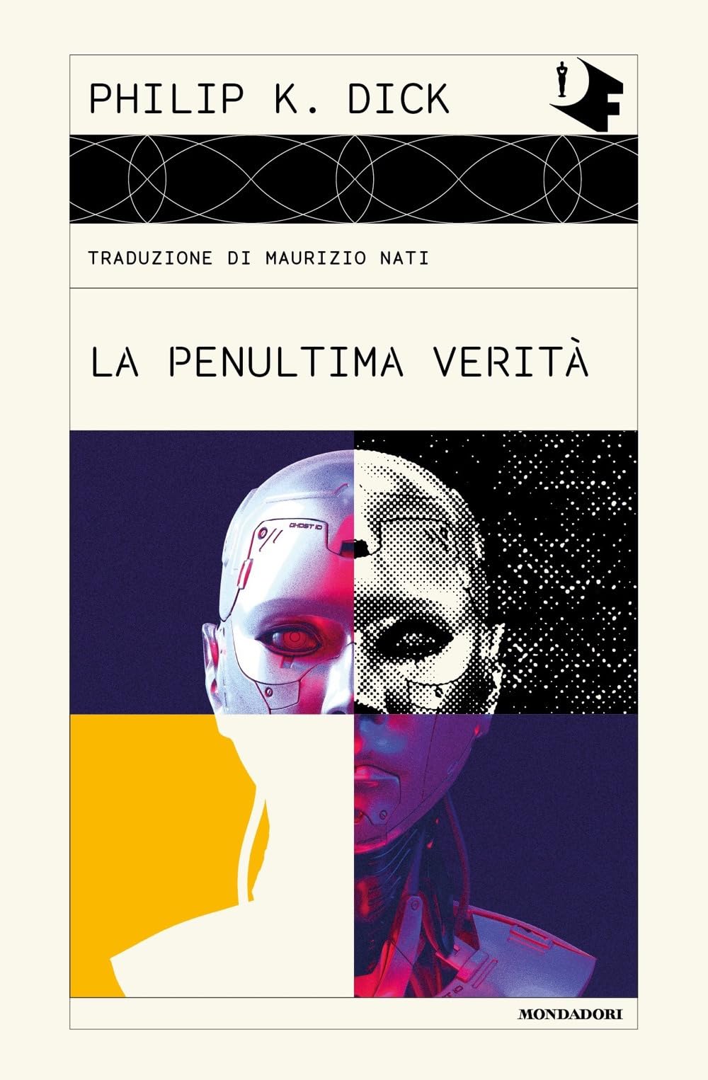 La penultima verità (Oscar fantastica classics)