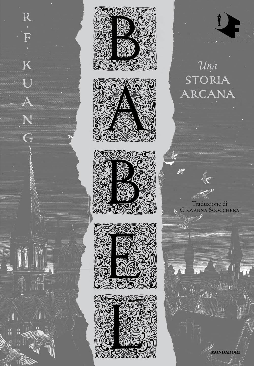 Babel. Una storia arcana (Oscar fantastica edges)