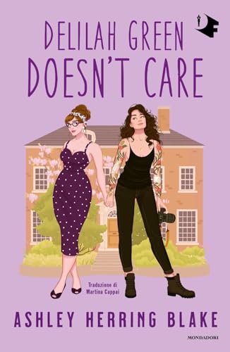 Delilah Green doesn't care. Ediz. italiana (Oscar fantastica)