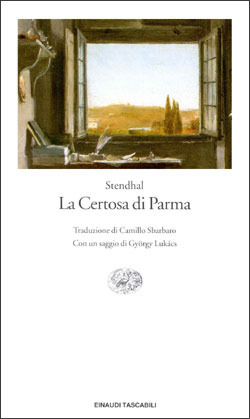 La certosa di Parma (Einaudi tascabili, Band 298)