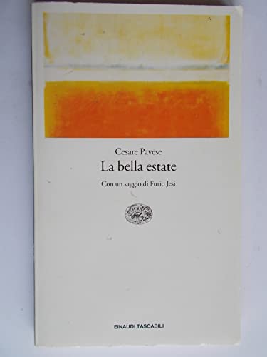 La Bella Estate (Garzanti - Gli Elefanti, Band 529)