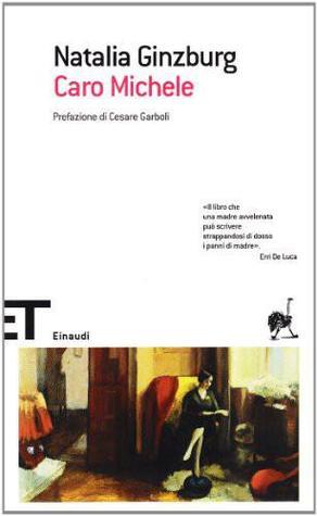 Caro Michele (Einaudi tascabili. Scrittori)