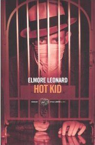 Hot Kid (Einaudi. Stile libero big)