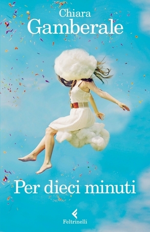 Per dieci minuti