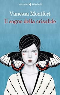 SOGNO DELLA CRISALIDE