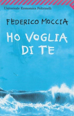 Ho voglia di te (Universale economica, Band 2035)