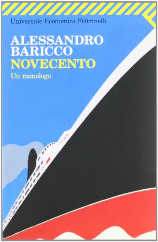 Novocento, UN Monologo (Universale Economica)