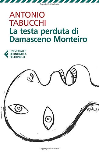 La testa perduta dI Damasceno Monteiro (Universale economica, Band 8051)