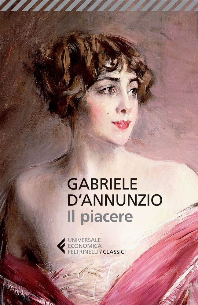 Il piacere (Universale economica. I classici, Band 199)
