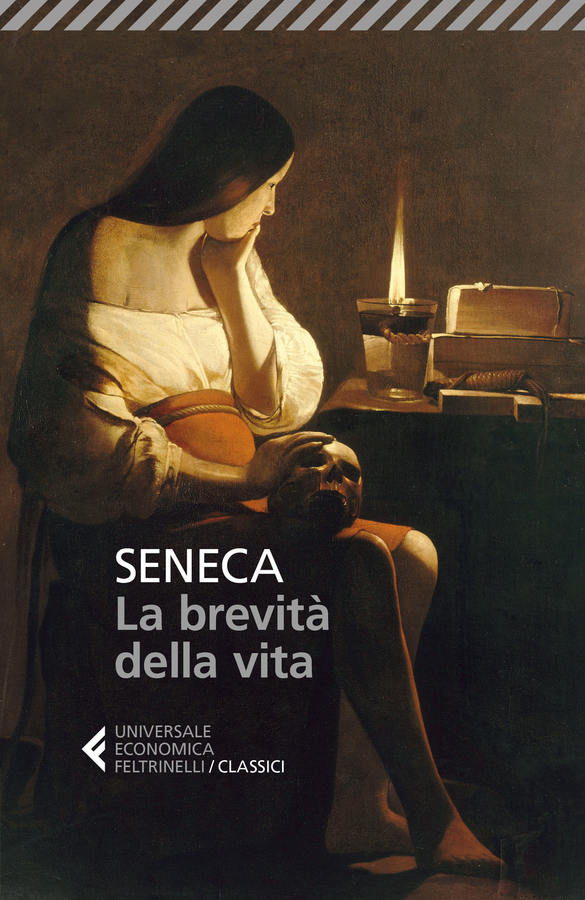 La brevità della vita (Universale economica. I classici, Band 258)