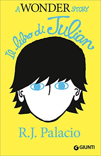 Il libro di Julian. A Wonder story (Biblioteca)