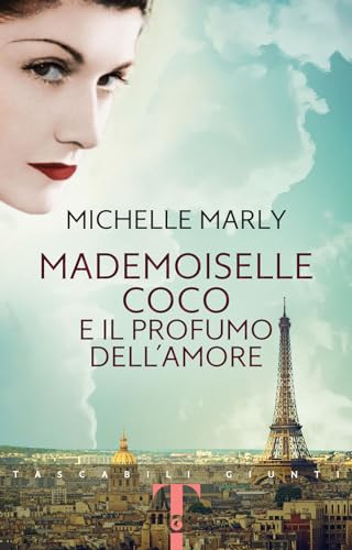 Mademoiselle Coco e il profumo dell'amore (Tascabili Giunti)